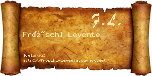 Fröschl Levente névjegykártya
